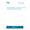 UNE EN 16018:2012 Non-destructive testing - Terminology - Terms used in ultrasonic testing with phased arrays UNE EN 16018:2012 Non-destructive testing - Terminology - Terms used in ultrasonic testing with phased arrays