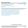 ČSN EN 61300-2-38 ed. 2 - Spojovací prvky a pasivní součástky vláknové optiky - Základní zkušební a měřicí postupy - Část 2-38: Zkoušky - Hermetičnost optických krytů