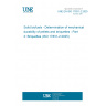 UNE EN ISO 17831-2:2025 Solid biofuels - Determination of mechanical durability of pellets and briquettes - Part 2: Briquettes (ISO 17831-2:2025)