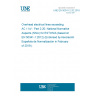 UNE EN 50341-2-20:2018 Overhead electrical lines exceeding AC 1 kV - Part 2-20: National Normative Aspects (NNA) for ESTONIA (based on EN 50341-1:2012) (Endorsed by Asociación Española de Normalización in February of 2019.)