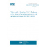 UNE EN ISO 5667-1:2022 Water quality - Sampling - Part 1: Guidance on the design of sampling programmes and sampling techniques (ISO 5667-1:2020) UNE EN ISO 5667-1:2022 Water quality - Sampling - Part 1: Guidance on the design of sampling programmes and sampling techniques (ISO 5667-1:2020)