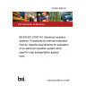 23/30414080 DC BS EN IEC 61857-42. Electrical insulation systems. Procedures for thermal evaluation Part 42. Specific requirements for evaluation of an electrical insulation system (EIS) used for road transportation applications