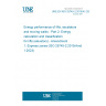 UNE EN ISO 25745-2:2015/A1:2024 Energy performance of lifts, escalators and moving walks - Part 2: Energy calculation and classification for lifts (elevators) - Amendment 1: Express zones (ISO 25745-2:2015/Amd 1:2023)