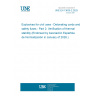 UNE EN 13630-2:2025 Explosives for civil uses - Detonating cords and safety fuses - Part 2: Verification of thermal stability (Endorsed by Asociación Española de Normalización in January of 2026.) UNE EN 13630-2:2025 Explosives for civil uses - Detonating cords and safety fuses - Part 2: Verification of thermal stability (Endorsed by Asociación Española de Normalización in January of 2026.)