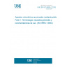 UNE EN ISO 8655-1:2003 Piston-operated volumetric apparatus - Part 1: Terminology, general requirements and user recommendations. (ISO 8655-1:2002) UNE EN ISO 8655-1:2003 Piston-operated volumetric apparatus - Part 1: Terminology, general requirements and user recommendations. (ISO 8655-1:2002)