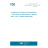 UNE EN 60704-1:2010/A11:2013 Household and similar electrical appliances - Test code for the determination of airborne noise - Part 1: General requirements UNE EN 60704-1:2010/A11:2013 Household and similar electrical appliances - Test code for the determination of airborne noise - Part 1: General requirements