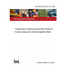 BS EN 62493:2015+A1:2022 Assessment of lighting equipment related to human exposure to electromagnetic fields