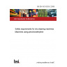 BS EN ISO 8230-2:2008 Safety requirements for dry-cleaning machines Machines using perchloroethylene