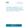 UNE EN 61000-3-11:2002 Electromagnetic compatibility (EMC) -- Part 3-11: Limits - Limitation of voltage changes, voltage fluctuations and flicker in public low-voltage supply systems - Equipment with rated current <= 75 A and subject to conditional connection. UNE EN 61000-3-11:2002 Electromagnetic compatibility (EMC) -- Part 3-11: Limits - Limitation of voltage changes, voltage fluctuations and flicker in public low-voltage supply systems - Equipment with rated current <= 75 A and subject to conditional connection.