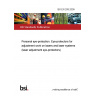 BS EN 208:2009 Personal eye-protection. Eye-protectors for adjustment work on lasers and laser systems (laser adjustment eye-protectors)