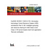 25/30515368 DC Draft BS ISO/IEC 14543-5-105. Information technology. Home Electronic System (HES) architecture Part 5-105. Intelligent grouping and resource sharing for HES Class 2 and Class 3. RA server-based smart lock application. Test and verification