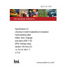 BS S 151:1975 Specification for chromium-nickel-molybdenum-vanadium heat-resisting steel billets, bars, forgings and parts (930-1130 MPa: limiting ruling section 150 mm) (Cr 12, Ni 2.5, Mo 1.7, V 0.3)