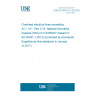 UNE EN 50341-2-16:2016 Overhead electrical lines exceeding AC 1 kV - Part 2-16: National Normative Aspects (NNA) for NORWAY (based on EN 50341-1:2012) (Endorsed by Asociación Española de Normalización in January of 2017.)