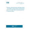 UNE EN ISO 25457:2008 Petroleum, petrochemical and natural gas industries - Flare details for general refinery and petrochemical service (ISO 25457:2008) (Endorsed by AENOR in February of 2009.) UNE EN ISO 25457:2008 Petroleum, petrochemical and natural gas industries - Flare details for general refinery and petrochemical service (ISO 25457:2008) (Endorsed by AENOR in February of 2009.)