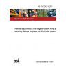 BS EN 12561-3:2011 Railway applications. Tank wagons Bottom filling and emptying devices for gases liquefied under pressure