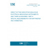UNE EN 60051-3/A1:1996 DIRECT ACTING INDICATING ANALOGUE ELECTRICAL MEASURING INSTRUMENTS AND THEIR ACCESORIES. PART 3: SPECIAL REQUIREMENTS FOR WATTMETERS AND VARMETERS. UNE EN 60051-3/A1:1996 DIRECT ACTING INDICATING ANALOGUE ELECTRICAL MEASURING INSTRUMENTS AND THEIR ACCESORIES. PART 3: SPECIAL REQUIREMENTS FOR WATTMETERS AND VARMETERS.