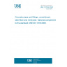 UNE 127916:2020 Concrete pipes and fittings, unreinforced, steel fibre and reinforced. National complement to the standard UNE-EN 1916:2008. UNE 127916:2020 Concrete pipes and fittings, unreinforced, steel fibre and reinforced. National complement to the standard UNE-EN 1916:2008.