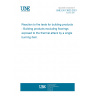 UNE EN 13823:2021 Reaction to fire tests for building products - Building products excluding floorings exposed to the thermal attack by a single burning ítem. UNE EN 13823:2021 Reaction to fire tests for building products - Building products excluding floorings exposed to the thermal attack by a single burning ítem.
