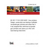 22/30461255 DC BS ISO 11119-2:2020 AMD1. Gas cylinders. Design, construction and testing of refillable composite gas cylinders and tubes Part 2. Fully wrapped fibre reinforced composite gas cylinders and tubes up to 450 l with load-sharing metal liners 22/30461255 DC BS ISO 11119-2:2020 AMD1. Gas cylinders. Design, construction and testing of refillable composite gas cylinders and tubes Part 2. Fully wrapped fibre reinforced composite gas cylinders and tubes up to 450 l with load-sharing metal liners