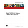 BS EN IEC 62680-1-2:2026 Universal Serial Bus interfaces for data and power Common components. USB Power Delivery specification