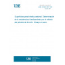 UNE 41902:2017 EX Surfaces for pedestrian transit. Determination of the slip resistance by pendulum friction method . Dry test. UNE 41902:2017 EX Surfaces for pedestrian transit. Determination of the slip resistance by pendulum friction method . Dry test.