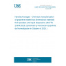 UNE CEN ISO/TS 23359:2025 Nanotechnologies - Chemical characterization of graphene-related two-dimensional materials from powders and liquid dispersions (ISO/TS 23359:2025) (Endorsed by Asociación Española de Normalización in October of 2025.)