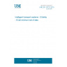 UNE EN 15722:2015 Intelligent transport systems - ESafety - ECall minimum set of data UNE EN 15722:2015 Intelligent transport systems - ESafety - ECall minimum set of data