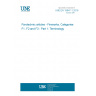 UNE EN 15947-1:2016 Pyrotechnic articles - Fireworks, Categories F1, F2 and F3 - Part 1: Terminology UNE EN 15947-1:2016 Pyrotechnic articles - Fireworks, Categories F1, F2 and F3 - Part 1: Terminology