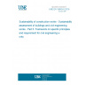UNE EN 15643-5:2018 Sustainability of construction works - Sustainability assessment of buildings and civil engineering works - Part 5: Framework on specific principles and requirement for civil engineering works UNE EN 15643-5:2018 Sustainability of construction works - Sustainability assessment of buildings and civil engineering works - Part 5: Framework on specific principles and requirement for civil engineering works