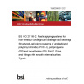 19/30390551 DC BS ISO 21138-2. Plastics piping systems for non-pressure underground drainage and sewerage. Structured-wall piping systems of unplasticized poly(vinyl chloride) (PVC-U), polypropylene (PP) and polyethylene (PE) Part 2. Pipes and fittings with smooth external surface, Type A 19/30390551 DC BS ISO 21138-2. Plastics piping systems for non-pressure underground drainage and sewerage. Structured-wall piping systems of unplasticized poly(vinyl chloride) (PVC-U), polypropylene (PP) and polyethylene (PE) Part 2. Pipes and fittings with smooth external surface, Type A