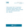 UNE EN 50117-2-4:2005/A2:2013 Coaxial cables - Part 2-4: Sectional specification for cables used in cabled distribution networks - Indoor drop cables for systems operating at 5 MHz - 3 000 MHz UNE EN 50117-2-4:2005/A2:2013 Coaxial cables - Part 2-4: Sectional specification for cables used in cabled distribution networks - Indoor drop cables for systems operating at 5 MHz - 3 000 MHz