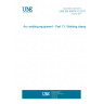 UNE EN 60974-13:2011 Arc welding equipment - Part 13: Welding clamp UNE EN 60974-13:2011 Arc welding equipment - Part 13: Welding clamp