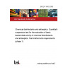 BS EN 1040:2005 Chemical disinfectants and antiseptics. Quantitative suspension test for the evaluation of basic bactericidal activity of chemical disinfectants and antiseptics. Test method and requirements (phase 1)