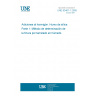 UNE 83461-1:2005 Admixtures for concrete. Silica fume. Part 1: Test method  to determine the fineness by wet  sieving