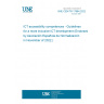 UNE CEN/TR 17884:2022 ICT accessibility competences - Guidelines for a more inclusive ICT development (Endorsed by Asociación Española de Normalización in November of 2022.)