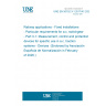 UNE EN 50152-3-1:2017/A1:2025 Railway applications - Fixed installations - Particular requirements for a.c. switchgear - Part 3-1: Measurement, control and protection devices for specific use in a.c. traction systems - Devices  (Endorsed by Asociación Española de Normalización in February of 2026.)