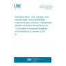 UNE EN 2876:2023 Aerospace series - Nuts, hexagon, plain, reduced height, normal across flats, in aluminium alloy, anodized - Classification: 450 MPa (at ambient temperature)/120 °C (Endorsed by Asociación Española de Normalización in October of 2023.)