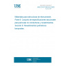 UNE EN 61249-8-8:2000 Materials for interconnection structures -- Part 8: Sectional specification set for non-conductive films and coatings -- Section 8: Temporary polymer coatings.