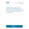 UNE CEN/TS 17700-4:2022 Plant biostimulants - Claims - Part 4: Determination of quality traits resulting from the use of a plant biostimulant (Endorsed by Asociación Española de Normalización in May of 2022.) UNE CEN/TS 17700-4:2022 Plant biostimulants - Claims - Part 4: Determination of quality traits resulting from the use of a plant biostimulant (Endorsed by Asociación Española de Normalización in May of 2022.)