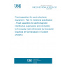 UNE EN IEC 60384-14:2023/A1:2025 Fixed capacitors for use in electronic equipment - Part 14: Sectional specification - Fixed capacitors for electromagnetic interference suppression and connection to the supply mains (Endorsed by Asociación Española de Normalización in October of 2025.) UNE EN IEC 60384-14:2023/A1:2025 Fixed capacitors for use in electronic equipment - Part 14: Sectional specification - Fixed capacitors for electromagnetic interference suppression and connection to the supply mains (Endorsed by Asociación Española de Normalización in October of 2025.)