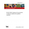 23/30473448 DC BS ISO 33406. Guidance for the production of reference materials with qualitative properties 23/30473448 DC BS ISO 33406. Guidance for the production of reference materials with qualitative properties