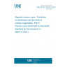UNE EN IEC 63182-5:2022 Magnetic powder cores - Guidelines on dimensions and the limits of surface irregularities - Part 5: Cylinder-cores (Endorsed by Asociación Española de Normalización in March of 2022.) UNE EN IEC 63182-5:2022 Magnetic powder cores - Guidelines on dimensions and the limits of surface irregularities - Part 5: Cylinder-cores (Endorsed by Asociación Española de Normalización in March of 2022.)