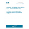 UNE EN ISO 9073-8:2025 Nonwovens - Test methods - Part 8: Determination of liquid strike-through time (simulated urine) for nonwoven coverstocks (ISO 9073-8:2025) (Endorsed by Asociación Española de Normalización in December of 2025.)