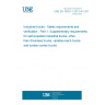 UNE EN 16307-1:2013+A1:2015 Industrial trucks - Safety requirements and verification - Part 1: Supplementary requirements for self-propelled industrial trucks, other than driverless trucks, variable-reach trucks and burden-carrier trucks