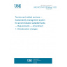 UNE ISO 21401:2019/Amd 1:2024 Tourism and related services — Sustainability management system for accommodation establishments — Requirements — Amendment 1: Climate action changes