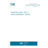 UNE EN IEC 60794-1-1:2024 Optical fibre cables - Part 1-1: Generic specification - General