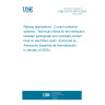 UNE CLC/TS 50712:2024 Railway applications - Current collection systems - Technical criteria for the interaction between pantograph and overhead contact lines on electrified roads  (Endorsed by Asociación Española de Normalización in January of 2025.)