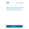 UNE CEN/TR 81-10:2009 IN Safety rules for the construction and installation of lifts - Basics and interpretrations - Part 10: System of the EN 81 series of standards