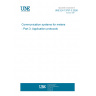 UNE EN 13757-3:2026 Communication systems for meters - Part 3: Application protocols UNE EN 13757-3:2026 Communication systems for meters - Part 3: Application protocols