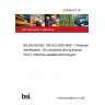 22/30445412 DC BS EN ISO/IEC 18013-2:2020 AMD 1. Personal identification. ISO-compliant driving licence Part 2. Machine-readable technologies 22/30445412 DC BS EN ISO/IEC 18013-2:2020 AMD 1. Personal identification. ISO-compliant driving licence Part 2. Machine-readable technologies